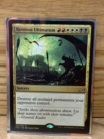 Ruinous Ultimatum