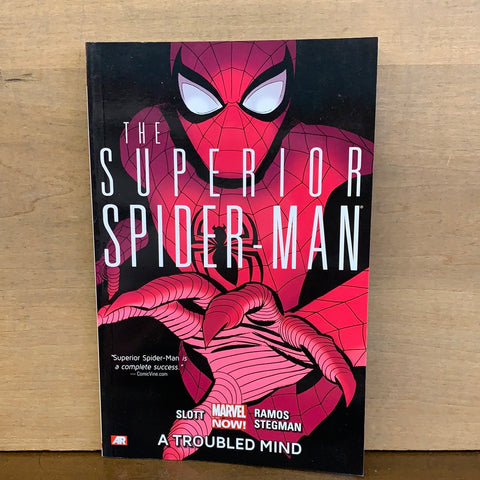 Superior Spider-Man: A Troubled Mind(1st Printing)