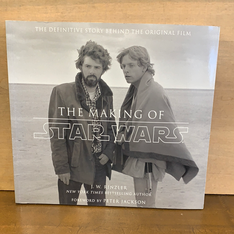 The Making of Star Wars: The Definitive Story Behind the Original Film