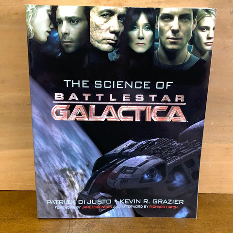 The Science of Battle Star Galactia