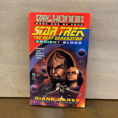 Star Trek TNG: Ancient Blood(Day of Honor book one of Four)