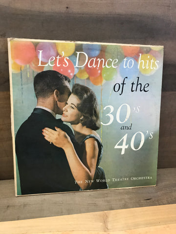 Lets Dance to Hits of the 30's and 40's