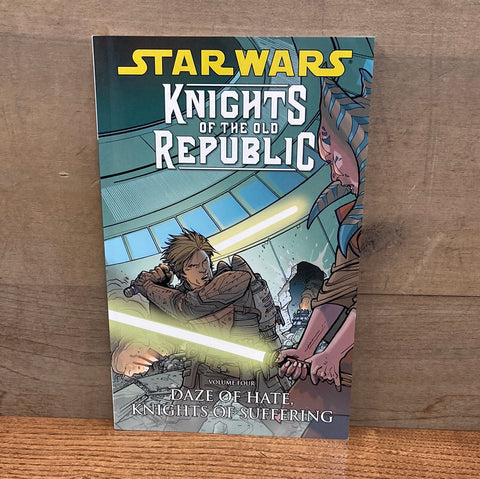 Star Wars Knights of the Old Republic: Vol 4 Daze of Hate, Knights of Suffering