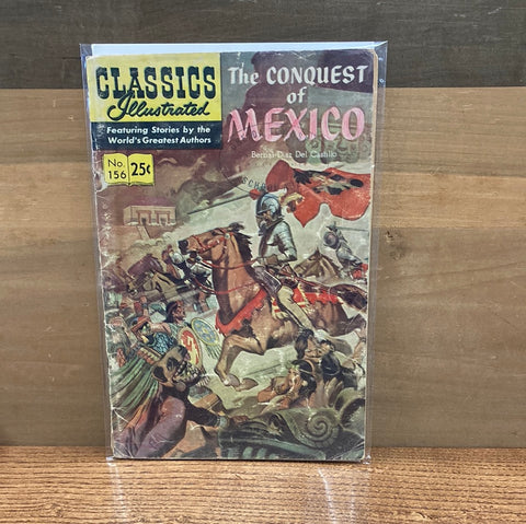 Classics Illustrated #156: The Conquest of Mexico