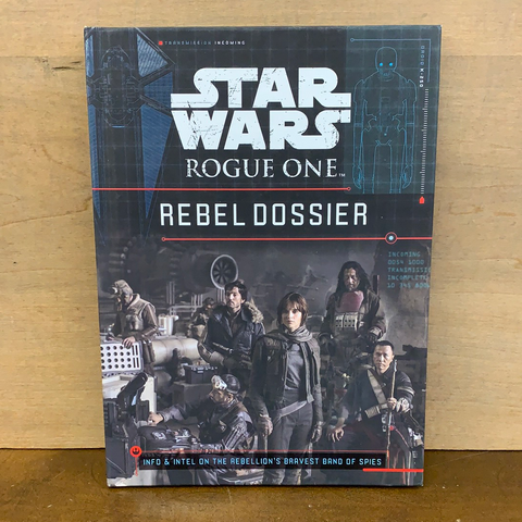 Star Wars Rogue One: Rebel Dossier