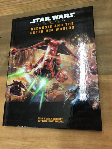 Star Wars RPG: Geonosis and the Outer Rim Worlds