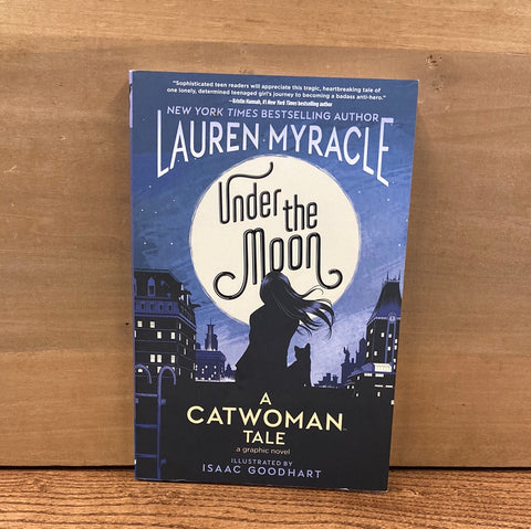 Under the Moon: A Catwoman Tale