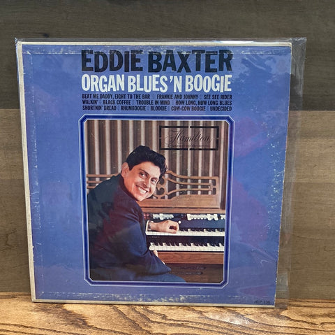 Organ Blues'n Boogie: Eddie Baxter