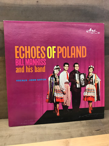 Echoes of Poland: Bill Mankiss