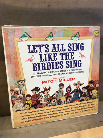 Let's All Sing Like The Birdies Sing: Mitch Miller
