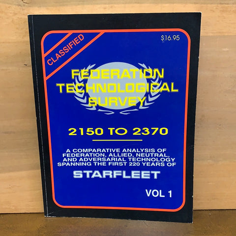 Starfleet Federation Technological Survey Vol 1