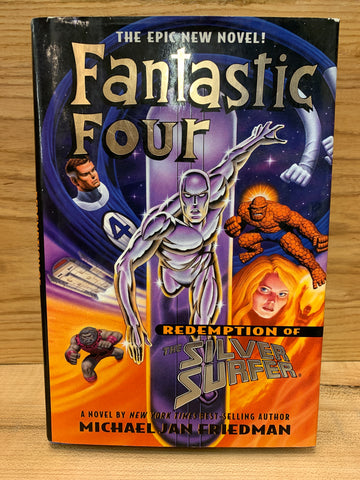 Fantastic Four: Redemption of the Silver Surfer(Novel)Harcover