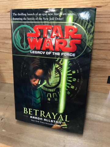 Star Wars Legacy of the Force: Betrayal
