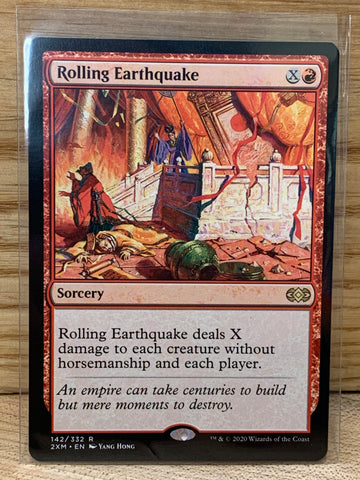 Rolling Earthquake