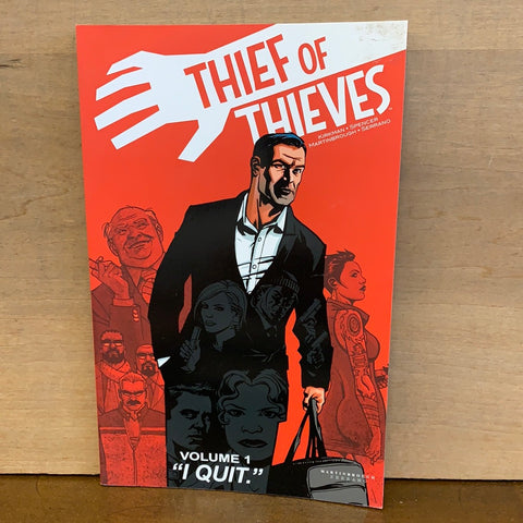 Thief of Thieves: Vol 1 I Quit