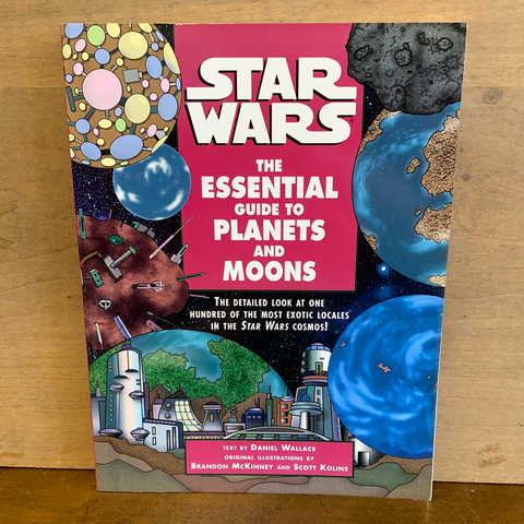 Star Wars: The Essential Guide to Planets and Moons