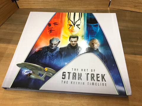 The Art of Star Trek: The Kelvin Timeline