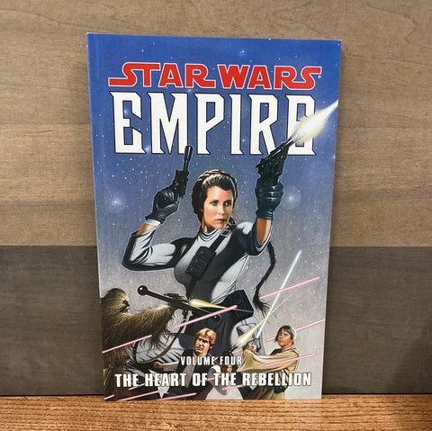 Star Wars Empire Vol 4: The Heart of the Rebellion