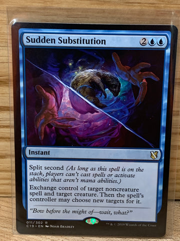 Sudden Substitution