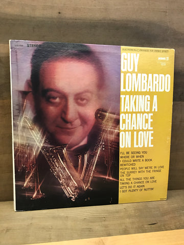 Taking a Chance on Love: Guy Lombardo