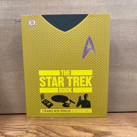 The Star Trek Book: Strange New Worlds Boldly Explained