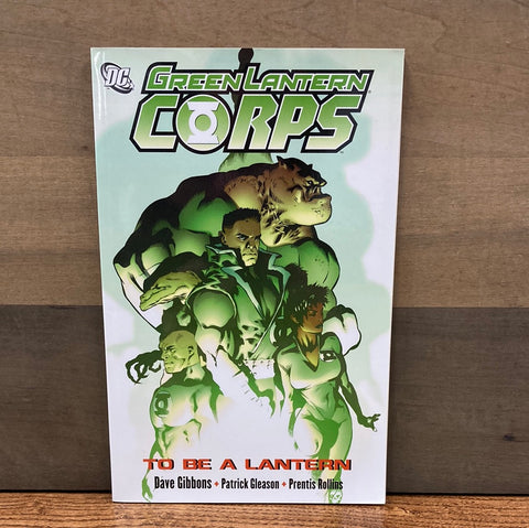 Green Lantern Corps: To Be A Lantern