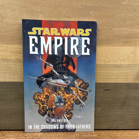 Star Wars Empire Vol 6: In the Shadows of their Fathers