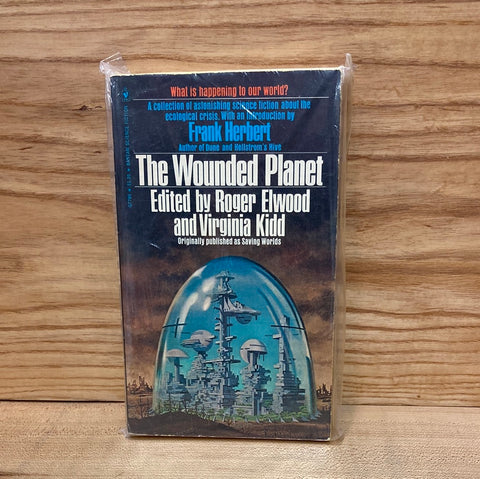 The Wounded Planet