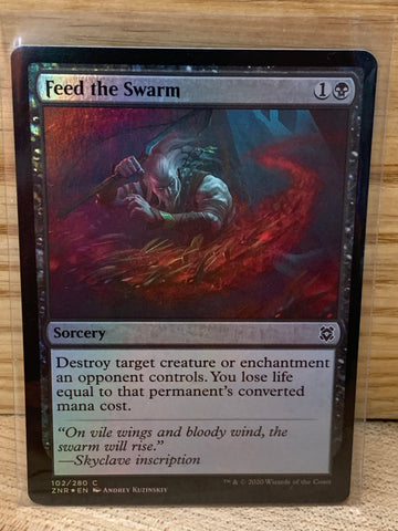 Feed The Swarm(Foil)