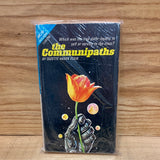The Noblest Experiment in the Galaxy//The Communipaths