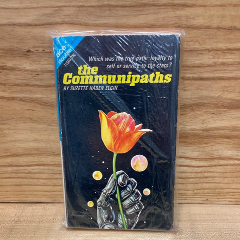 The Noblest Experiment in the Galaxy//The Communipaths