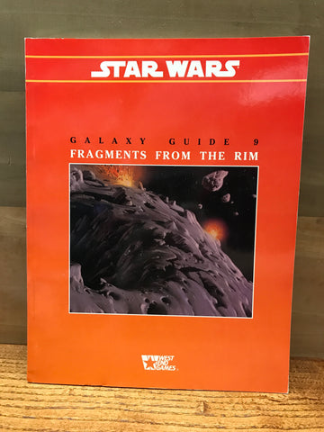 Star Wars RPG: Galaxy Guide 9(Fragments From The Rim)