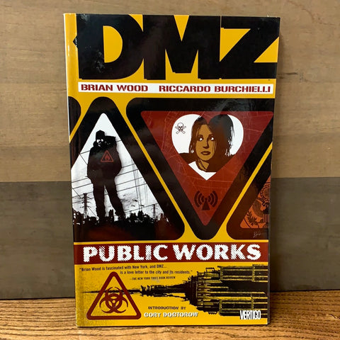 DMZ Vol 3: Public Works