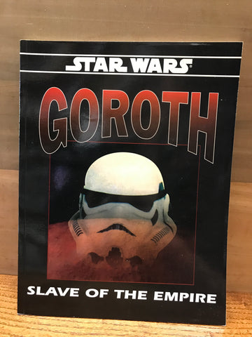 Goroth Slave of the Empire