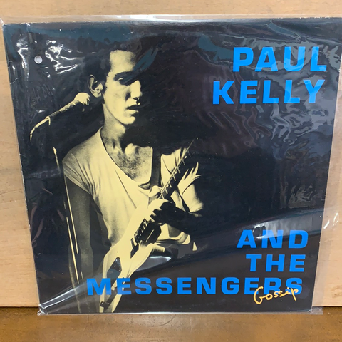 Gossip: Paul Kelly and the Messengers