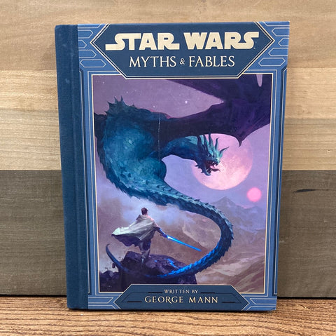 Star Wars: Myths & Fables