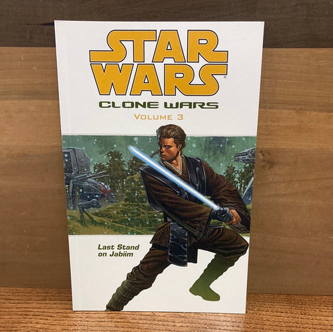 Star Wars the Clone Wars Vol 3: Last Stand on Jabiim