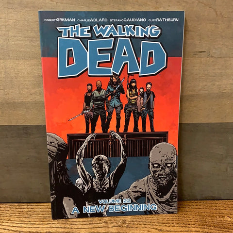 Walking Dead Vol 22: A New Beginning