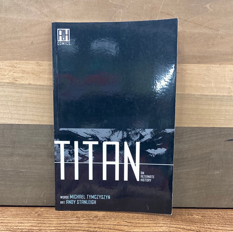Titan: An Alternate History