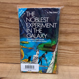 The Noblest Experiment in the Galaxy//The Communipaths