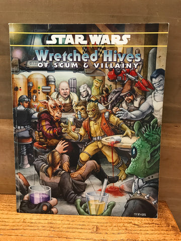 Star Wars RPG: Wretched Hives of Scum & Villainy