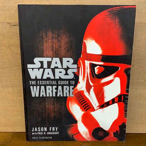 Star Wars: The Essential Guide to Warfare(Jason Fry)