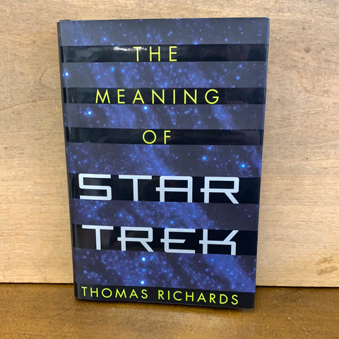 The Meaning of Star Trek