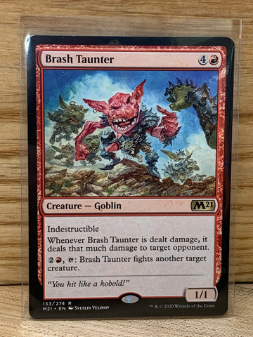 Brash Taunter