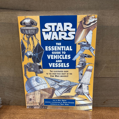 Star Wars Essential Guide to Vehicles and Vessels