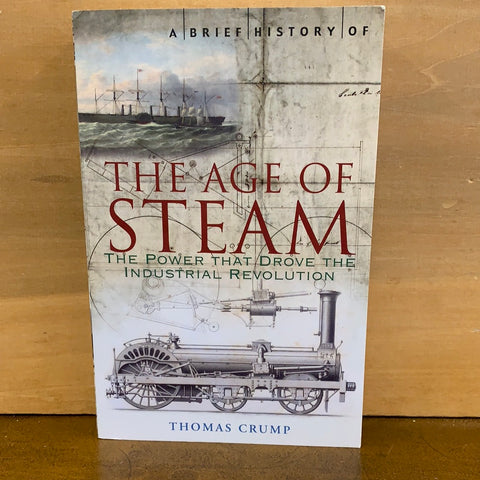 The Age of Steam (Thomas Crump)