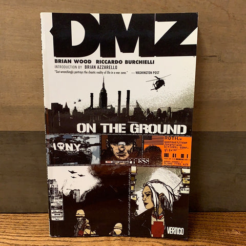 DMZ Vol 1: On The Ground
