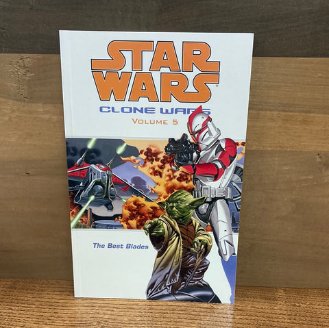 Star Wars the Clone Wars Vol 5: The Best Blades
